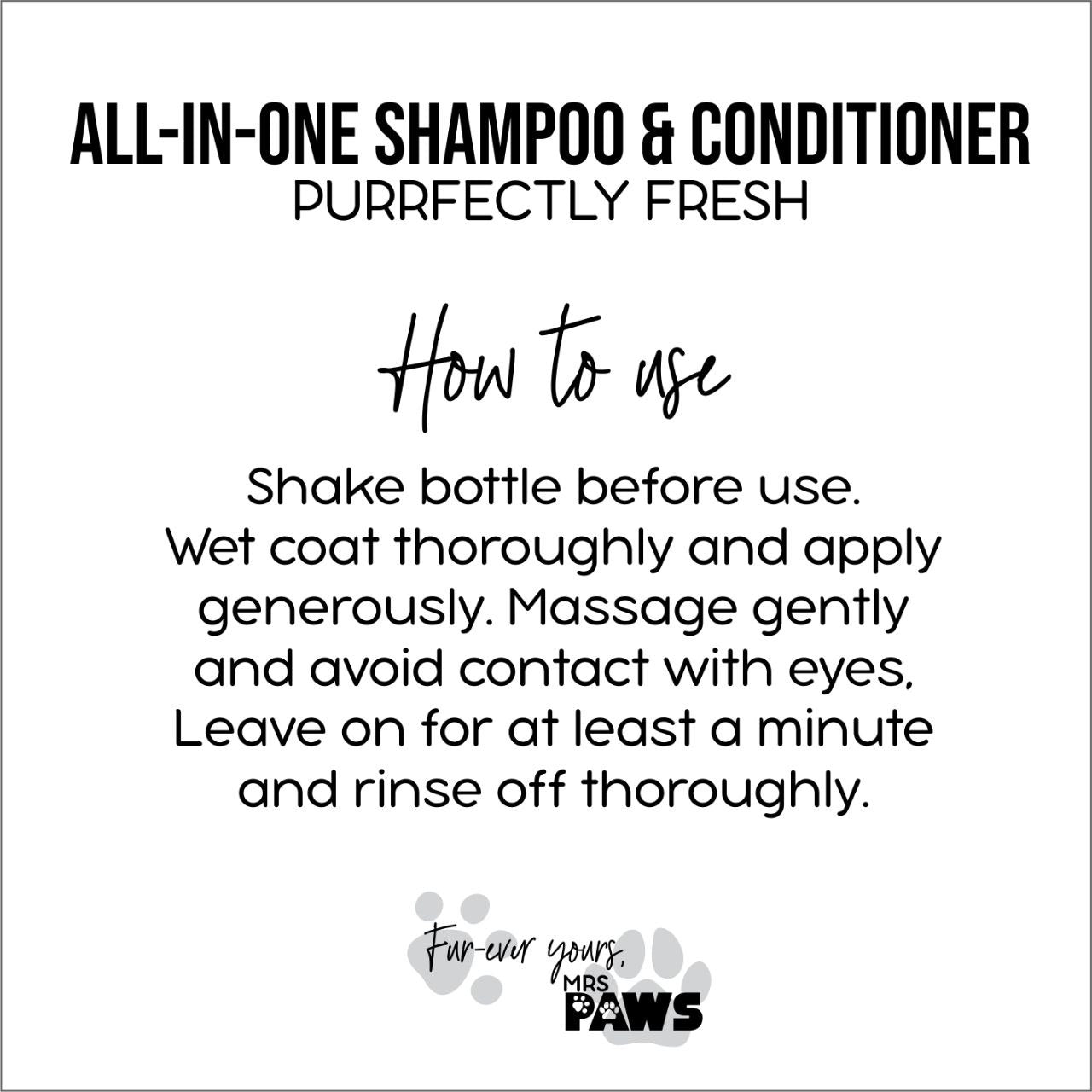 "Purrfectly Fresh" All In One Shampoo & Conditioner 500 ML
