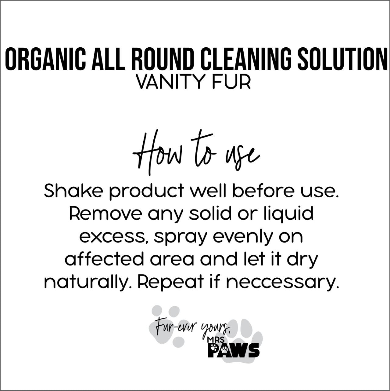 “Vanity Fur” Organic All Round Cleaning Solution 750 ML